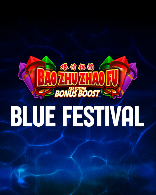 Cultivating a Bao Zhu Zhao Fu Blue Festival Slot